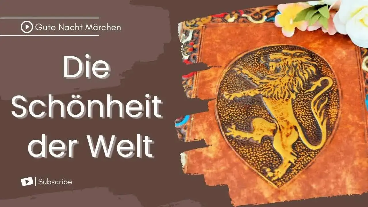 Gute Nacht Märchen - Die Schönheit der Welt