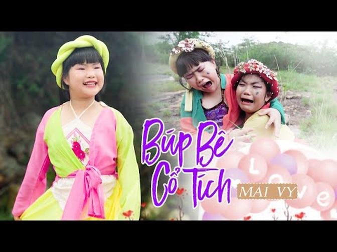 BÚP BÊ CỔ TÍCH ♪ Bé MAI VY Thần Đồng Âm Nhạc Việt Nam [MV Official]