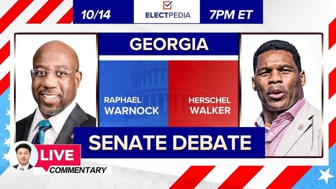 Live: Georgia Senate Debate Between Herschel Walker and Sen. Raphael Warnock w/ live Commentary.