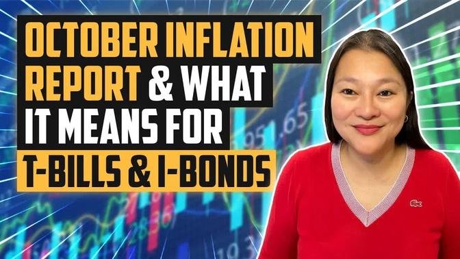 October Inflation Report | What It Means For T Bills & I Bonds