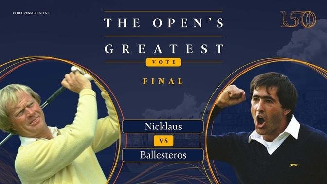 Jack Nicklaus vs Seve Ballesteros | The Open’s Greatest | THE FINAL