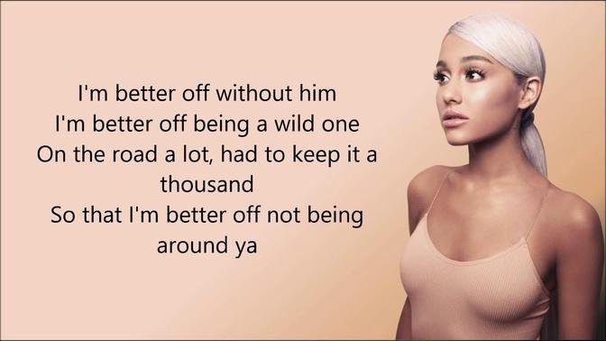 Ariana Grande - Better Off [Lyrics]