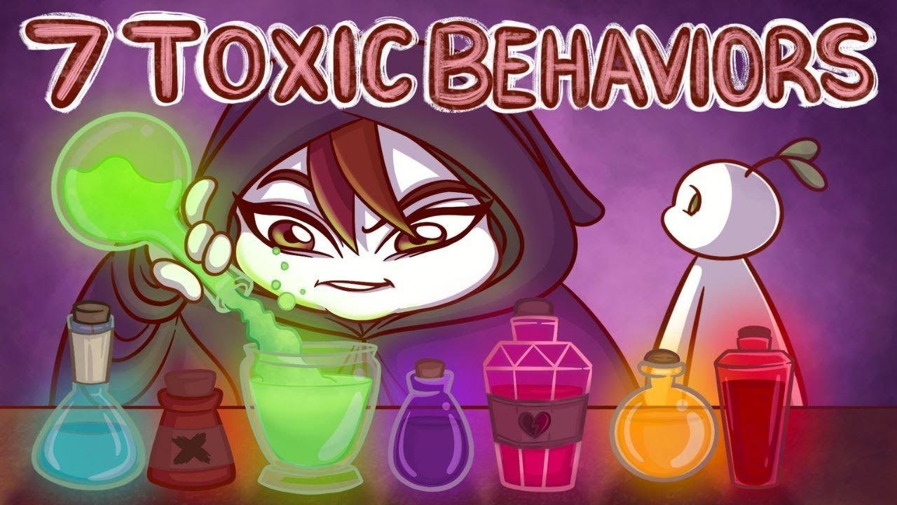 7 Types Of Toxic Behaviors To Beware | Videos | Psych2Go | Gan Jing World