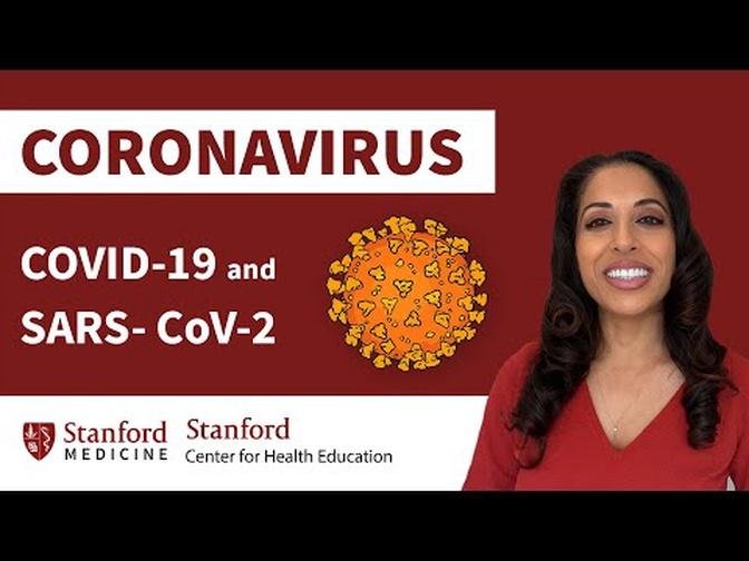 The basics of coronavirus and COVID-19 | Stanford Center for Health Education