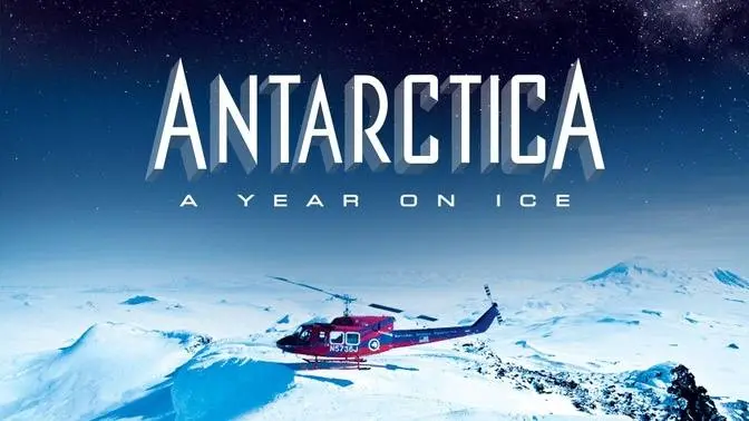 Antarctica: A Year on Ice