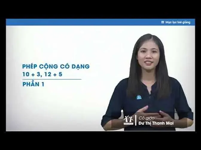 Lớp 1 _ Toán _ Phép cộng có dạng 10 + 3, 12 + 5 (Phần 1) _ Học thử _ HOCMAI