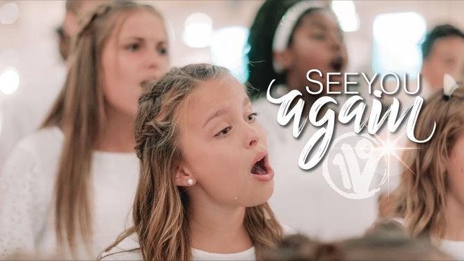 See You Again (Charlie Puth, Wiz Khalifa) | Cover by One Voice Children's Choir