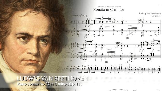 Beethoven | Piano Sonata No.32 in C minor, Op. 111
