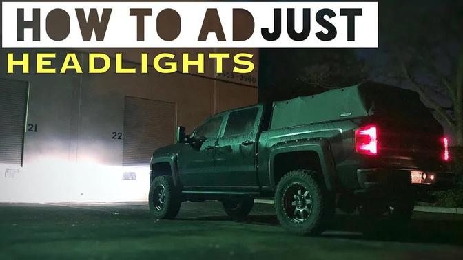 How to Adjust Headlights - 2017 Silverado Z71 1500