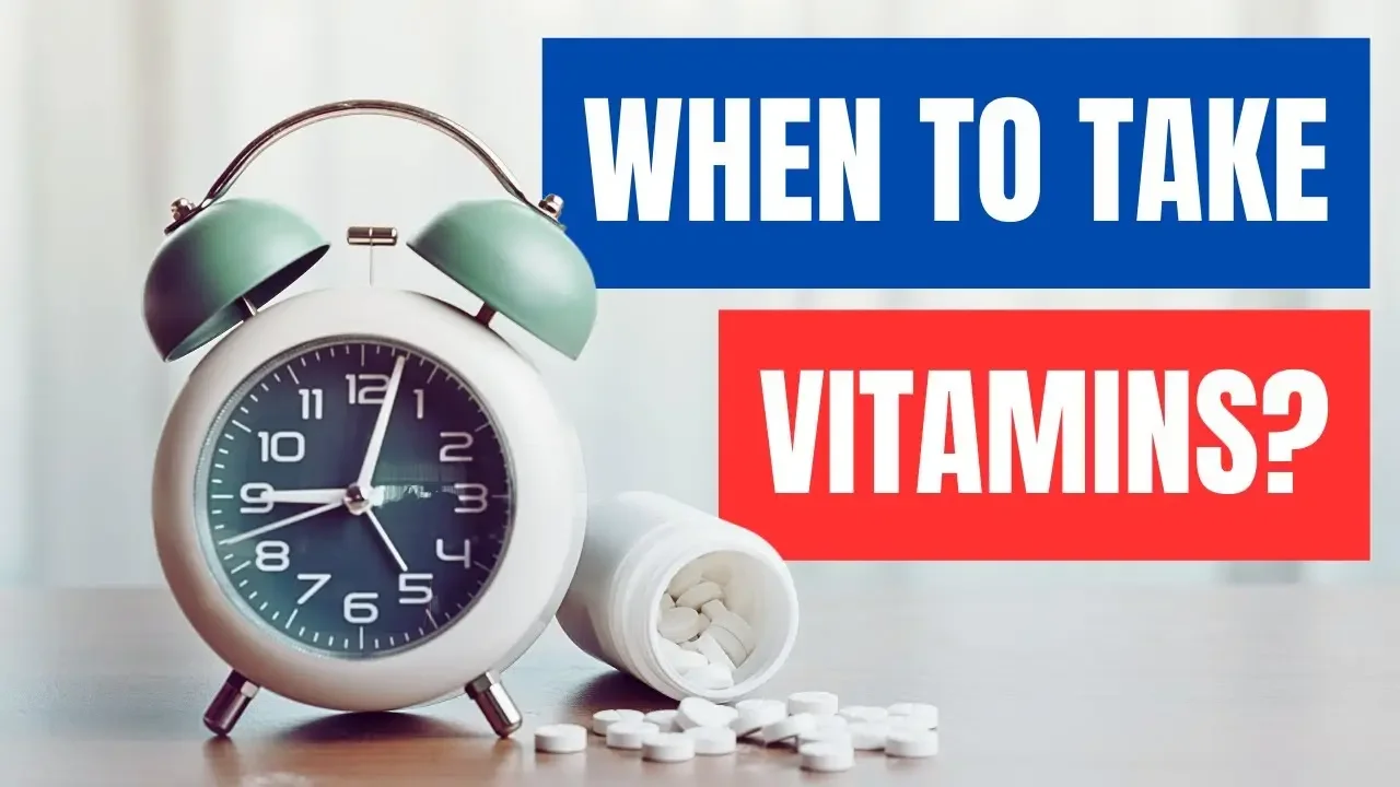 When Is the Best Time to Take Vitamins?