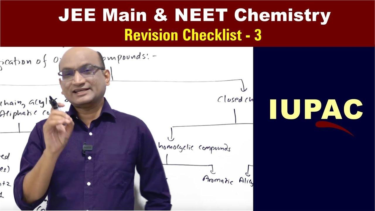 IUPAC Nomenclature | Revision Checklist 3 for JEE & NEET Chemistry