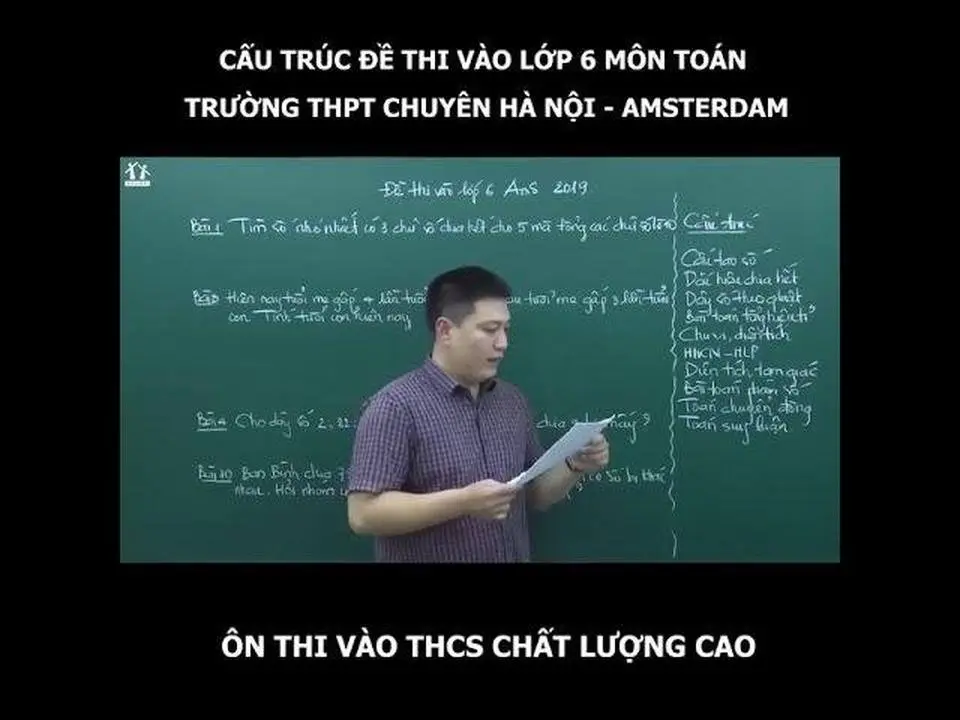 Cấu trúc đề thi vào lớp 6 môn Toán - Trường THPT chuyên Hà Nội - Amsterdam