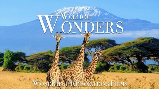 Wonders of the World 4K - Wonderful Relaxation Films With Calming Music