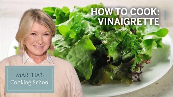 How to Make Martha Stewart's Vinaigrette in a Jar | Martha Stewart's Cooking School | Martha Stewart