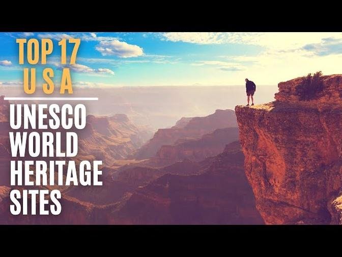The 17 BEST UNESCO World Heritage Sites In The US