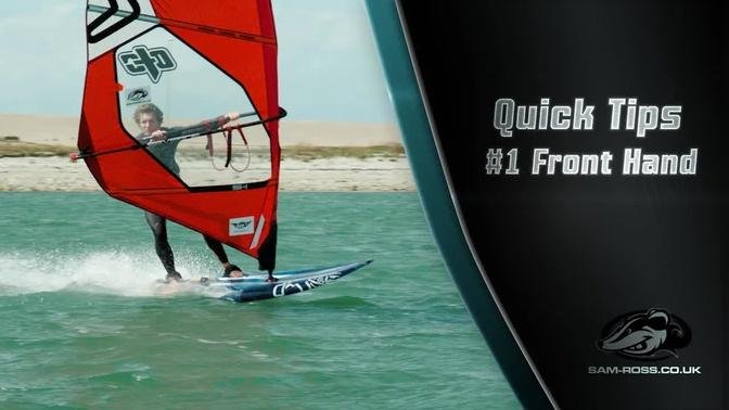Windsurfing Quick Tips 1 - The Front Hand