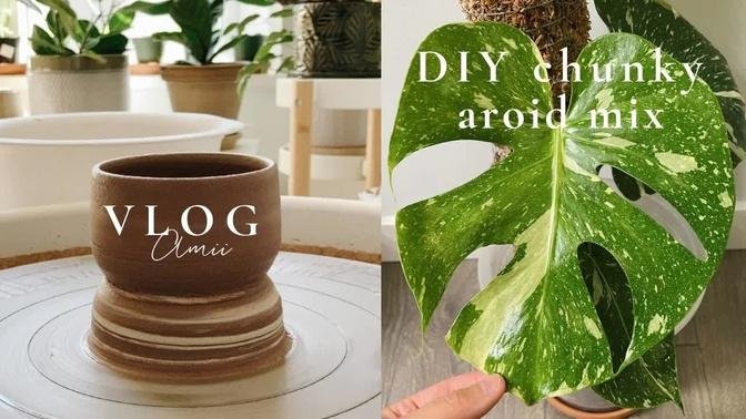 Throw & Trim Ceramic With Me / DIY Aroid Mix For My Plants | Studio Vlog | Plant Vlog | ASMR