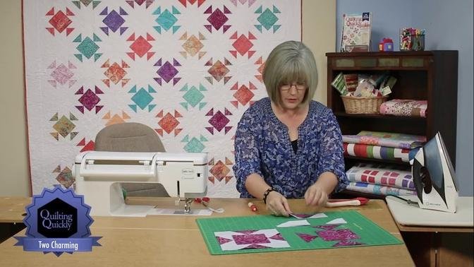 Quilting Quickly - Two Charming