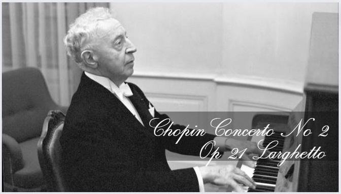 Arthur Rubinstein - Chopin Concerto No 2 Op 21 Larghetto