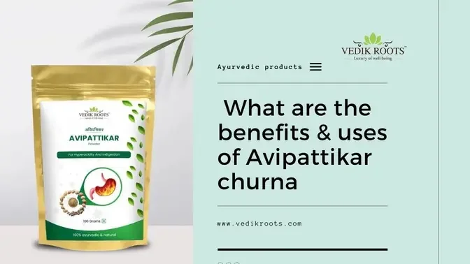 What are the benefits & uses of Avipattikar churna