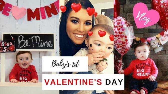 BABYS FIRST VALENTINES DAY| VDAY VLOG 2018