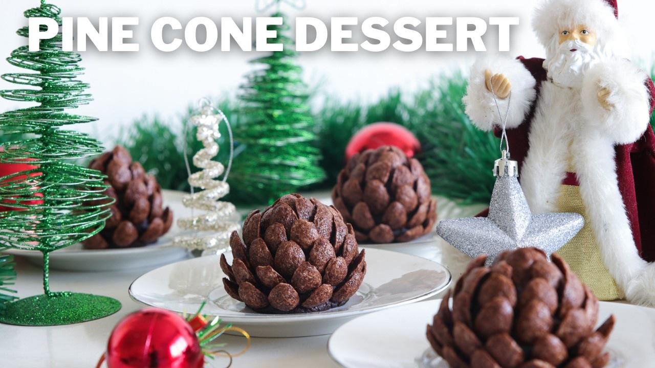 Pine Cone Dessert | Beautiful Christmas Treat