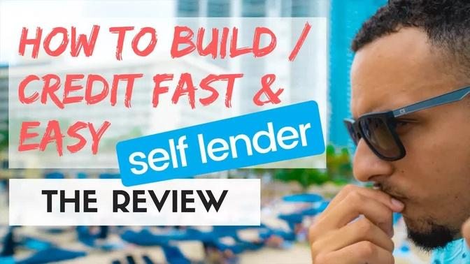 HOW TO BUILD CREDIT WITH BAD CREDIT | A SELFLENDER REVIEW
