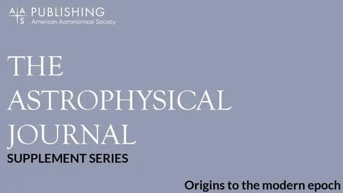 Astrophysical Journal Supplement Series: Origins to the modern epoch