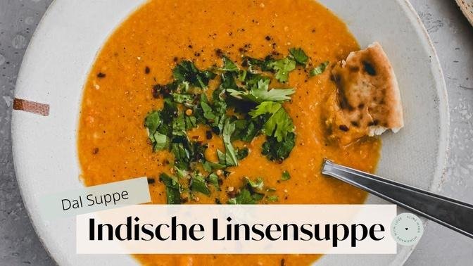 Indische Linsensuppe (Dal Suppe) | Aline Made	Indische Linsensuppe (Dal Suppe) | Aline Made