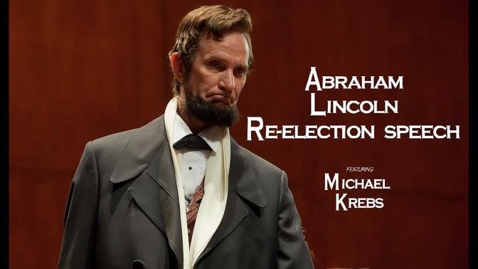 -Abraham Lincoln Re-election Speech