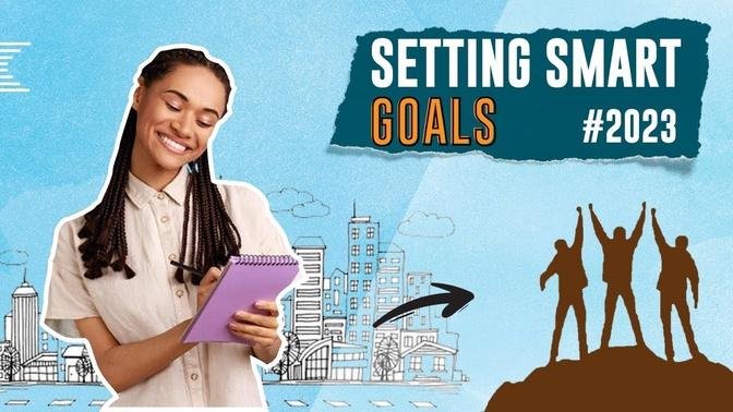 How to Set Achievable Goals