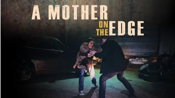 A Mother on the Edge